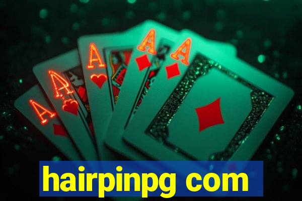 hairpinpg com